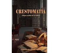 CRESTOMATÍA: Hojas sueltas de un libro