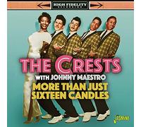 Crests With Johnny Maestr - More Than Just Sixteen. [Import]