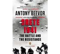 Crete 1941: The Battle and the Resistance Beevor, Antony (Auteur)