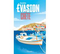 Crète Guide Evasion - Collectif - Hachette Tourisme Guides - broché - Guide