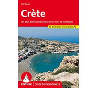 Crète : Les plus belles randonnées entre mer et montagne - 60 itinéraires, GPS