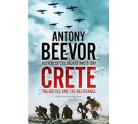 Crete: The Battle and the Resistance