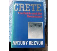 Crete: The Battle and the Resistance