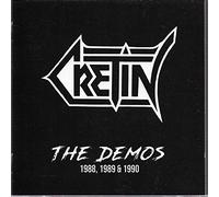 Cretin - The Demos 1988, 1989 & 1990