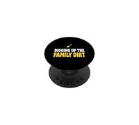 Creuser la Famille Dirt Genealogist Ancestry Researcher PopSockets PopGrip Adhésif