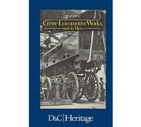 Crewe Locomotive Works Brian Reed (Auteur)