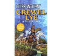 Crewel Lye Piers Anthony (Auteur)