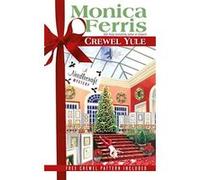 Crewel Yule Monica Ferris (Auteur)