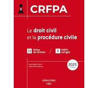 CRFPA 2025 - Le droit civil et la procédure civile. 2e éd.