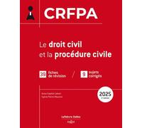 CRFPA 2025 - Le droit civil et la procédure civile 2nde édition - Anne-Sophie Lebret - Dalloz - broché - Scolaire / Universitaire