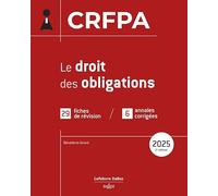 CRFPA 2025 - Le droit des obligations. 2e éd.