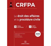 CRFPA 2026 - Le droit des affaires et la procédure civile. 3e éd. - 35 fiches de révision / 9 sujets corrigés 2nde édition - Nicolas Kilgus - Dalloz - broché - Scolaire / Universitaire