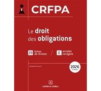 CRFPA 2026 - Le droit des obligations Bénédicte Girard (Auteur)