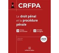 CRFPA 2026 - Le droit pénal et la procédure pénale Jérémie Dilmi (Auteur), Mathieu Rousselot (Auteur)
