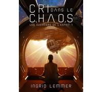 Cri dans le Chaos: space opera dans le style de Dune