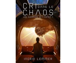 Cri dans le Chaos: space opera dans le style de Dune