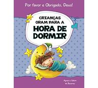Crianças oram para a hora de dormir: 15 orações para crianças