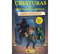 Criaturas de la Mitología Griega: Manual de supervivencia