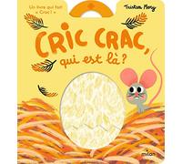 Cric crac, qui est là ?