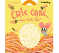 Cric crac, qui est là ? - Collector