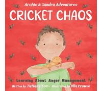 Cricket Chaos: Learning About Anger Management