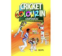 Cricket Colour In Compendium: Batting, Bowling, Fielding Wicketkeeping