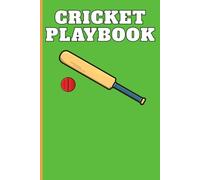 Cricket Playbook: Cricket Coaching Playbook Featuring Blank Field Diagrams for Tactical Planning and Positioning Practice