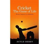 Cricket: The Game of Life: Every reason to celebrate - [Version Originale] Inconnu (Auteur)