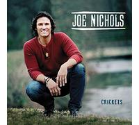 Joe Nichols - Crickets