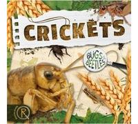 Crickets by William Anthony Unknown (Auteur)
