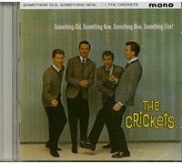Crickets - Something Old Something N