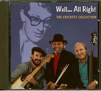 Crickets, the - Well All Right [Import]