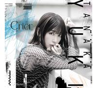Crier 【初回限定盤】