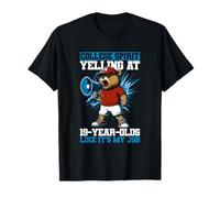 Crier à 19 ans comme si c'était ma tenue de déclaration de travail T-Shirt