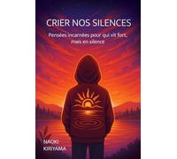 Crier nos silences