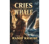 CRIES OF THE WHALE