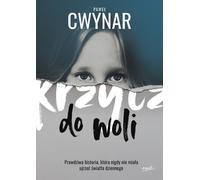 Criez à volonté - Paweł Cwynar (Buch auf Polnisch)