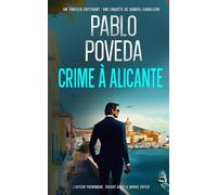 Crime à Alicante: Gabriel Caballero - Thriller psychologique, polar méditerranéen