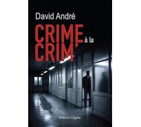 CRIME À LA CRIM'