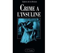 Crime à l'insuline