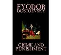 Crime and Punishment Dostoevsky, Fyodor M. (Auteur)