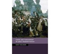 Crime and Punishment in Early Modern Russia - [Version Originale] Nancy Kollmann (Auteur)