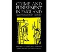 Crime and Punishment in England an Introductory History Briggs, John, Harrison, Christopher, McInnes, Angus (Auteur)