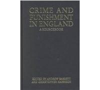 Crime and Punishment in England Andrew Barrett, Christopher Harrison (Auteur)