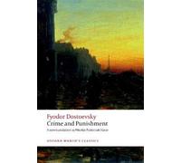 Crime and Punishment (Oxford World's Classics) by Fyodor Dostoevsky [Paperback]