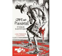 Crime and Punishment: (Penguin Classics Deluxe Edition)