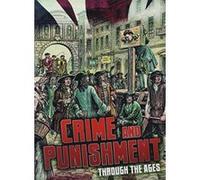 Crime and Punishment Through the Ages (Raintree Perspectives: Aspects of British History Beyond 1066) - [Version Originale] Inconnu (Auteur)