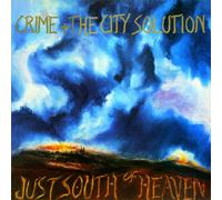 Crime and the City Solution Just South of Heaven (Vinyl) 12" EP Coloured Vinyl