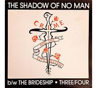 Crime And The City Solution - The Shadow Of No Man - Crime & The City Solution 12"