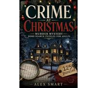 Crime at Christmas: Murder Mystery Word Search Puzzles for Adults